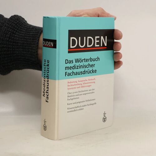 (Duden) Das Wörterbuch Medizinischer Fachausdrücke