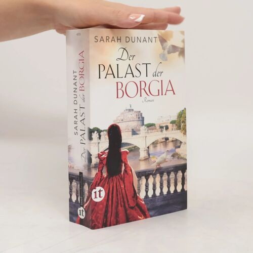Dunant, S: Palast Der Borgia