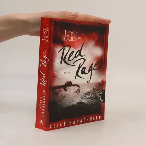 Gabathuler, A: Lost Souls Ltd., Red Rage