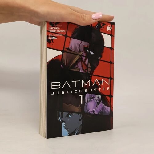 Batman Justice Buster (Manga) 01