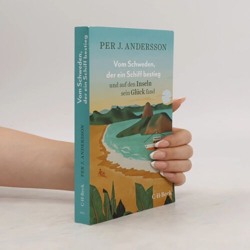 Vom Schweden, Der Ein Schiff Bestieg Und Auf Den Inseln Sein Glück Fand