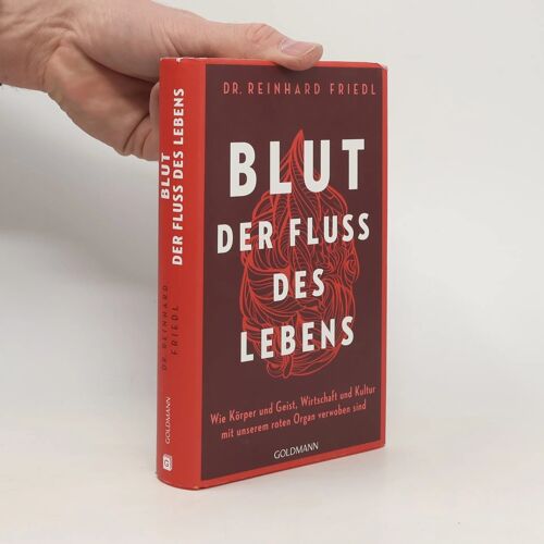 Blut - Der Fluss Des Lebens