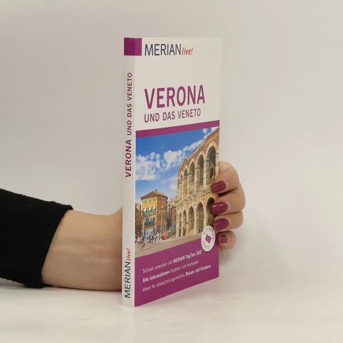 Wess, S: Merian Live! Reiseführer Verona Und Das Veneto