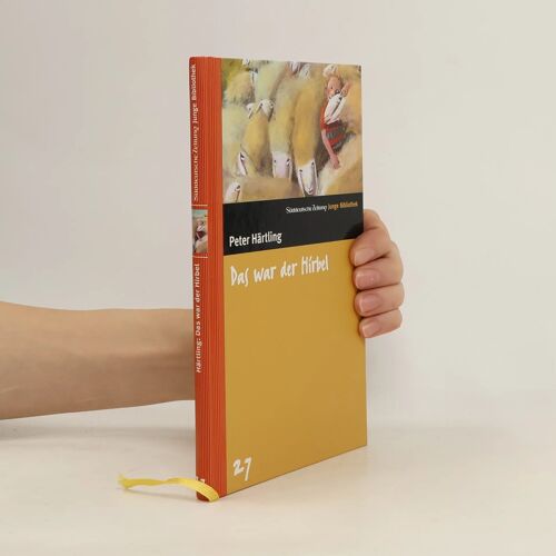 Das War Der Hirbel. Sz Junge Bibliothek Band 27