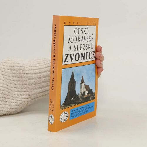 Ceske, Moravske A Slezske Zvonice (Czech Edition)