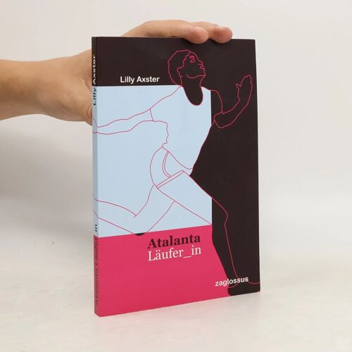 Axster, L: Atalanta Läufer_In