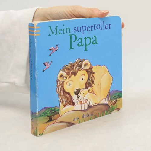 Liebhaben: Mein Supertoller Papa