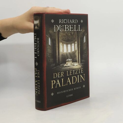Der Letzte Paladin: Historischer Roman