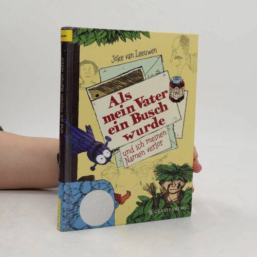 Als Mein Vater Ein Busch Wurde Und Ich Meinen Namen Verlor