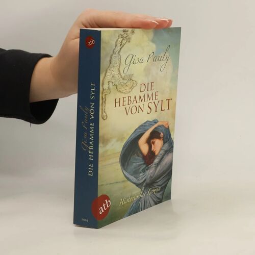 Pauly, G: Hebamme Von Sylt