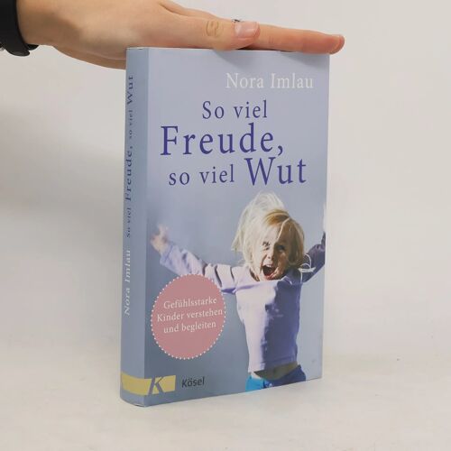 So Viel Freude, So Viel Wut