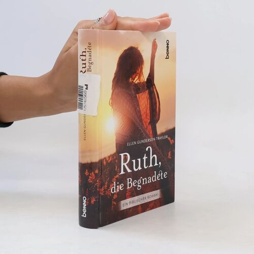 Ruth, Die Begnadete