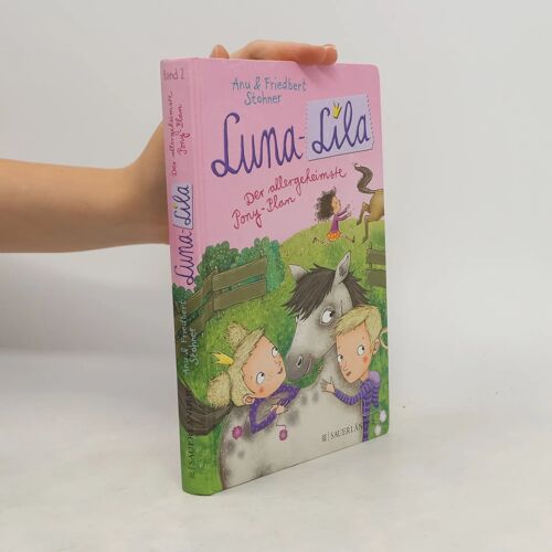 Luna-Lila - Der Allergeheimste Pony-Plan