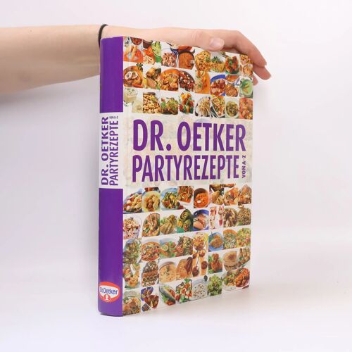 Dr. Oetker: Partyrezepte Von A-Z