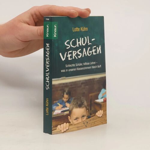 Schulversagen: Schlechte Schüler, Hilflose Lehrer - Was In Unseren Klassenzimmern Falsch Läuft