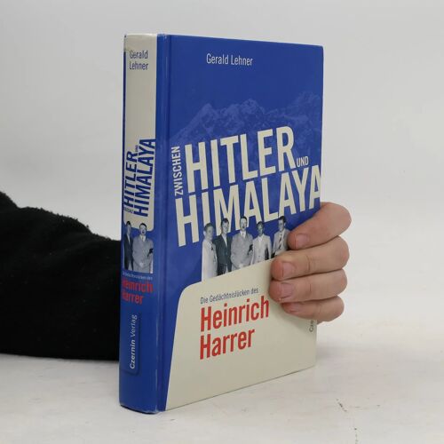 Zwischen Hitler Und Himalaya