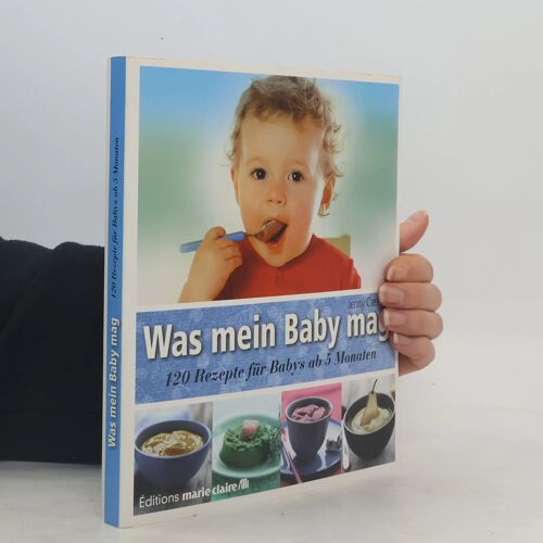 Carenco, J: Was Mein Baby Mag