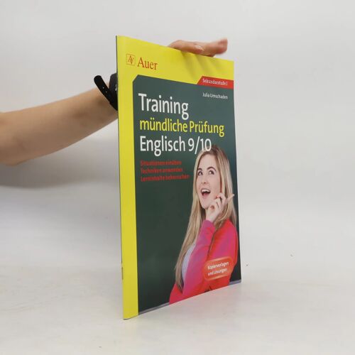 Training Mündliche Prüfung Englisch, Klasse 9-10