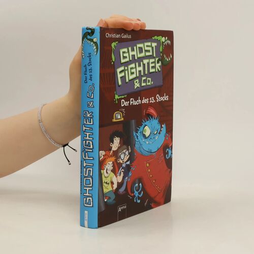 Ghostfighter & Co. 03. Der Fluch Des 13. Stocks