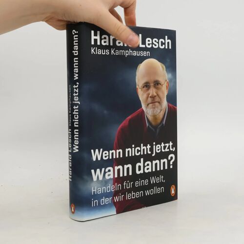 Wenn Nicht Jetzt, Wann Dann?