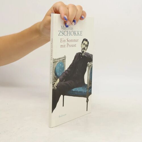 Ein Sommer Mit Proust
