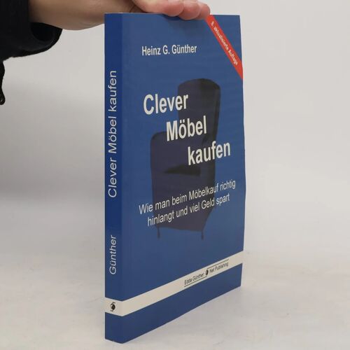 Günther, H: Clever Möbel Kaufen