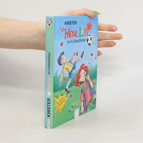 Hexe Lilli : Bd - 9 Hexe Lilli Im Fußballfieber