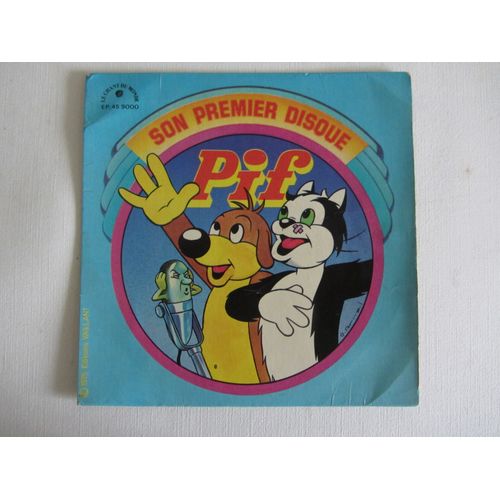 Pif : Son Premier Disque - Moi, Je Suis Le Plus Plus