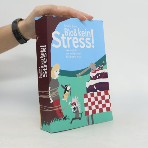 Bloß Kein Stress!