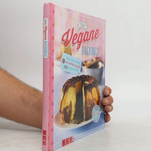 Das Vegane Backbuch - Mit Ebook