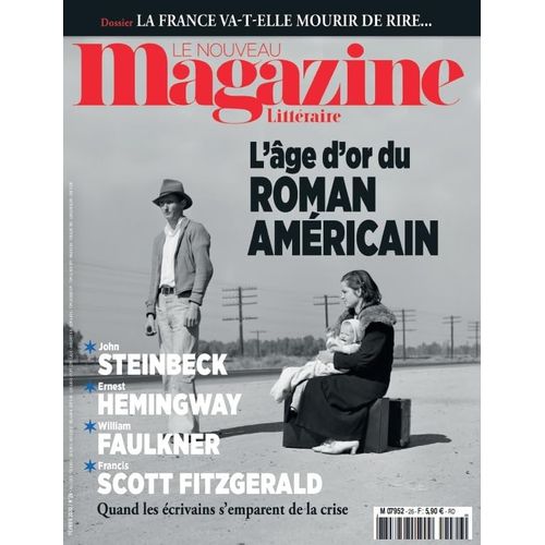 Le Nouveau Magazine Littéraire N° 26, Février 2020 : L' Âge D' Or Du Roman Américain
