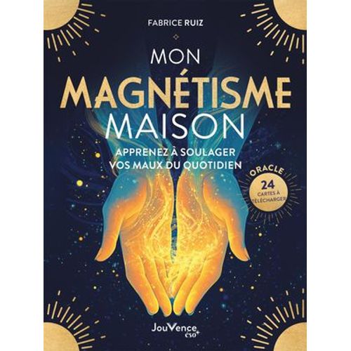 Mon Magnétisme Maison