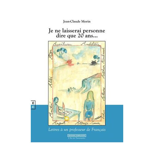 Je Ne Laisserai Personne Dire Que 20 Ans…
