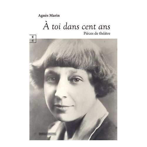 À Toi Dans Cent Ans