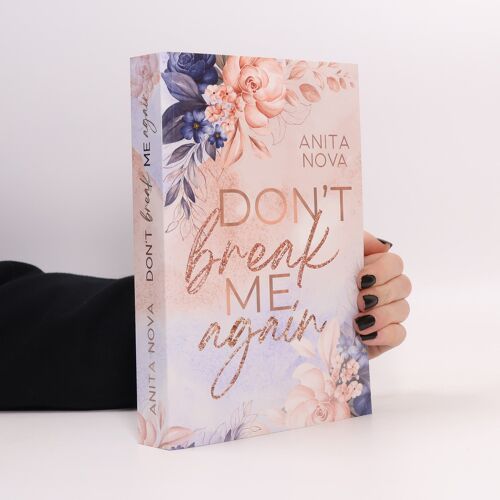 Don?T Break Me Again