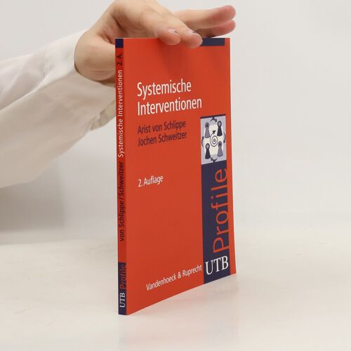 Systemische Interventionen: Utb Profile (German Edition)