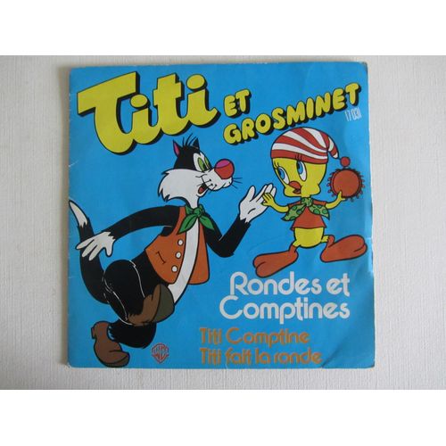 Titi Et Grosminet Rondes Et Comptines (Titi Comptine - Titi Fait La Ronde)