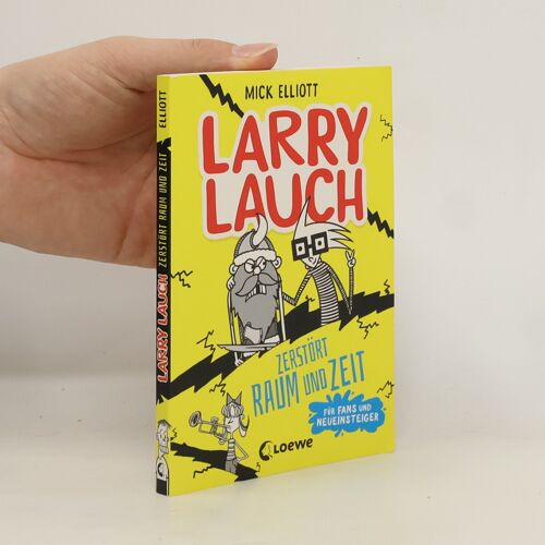 Larry Lauch Zerstört Raum Und Zeit