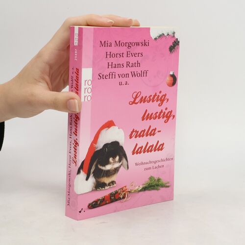 Lustig, Lustig, Tralalalala