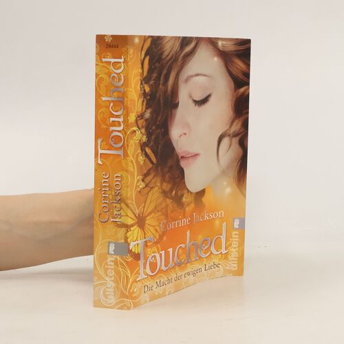 Touched 03. Die Macht Der Ewigen Liebe