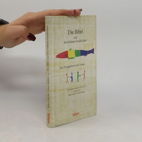 Die Bibel Und Ihre Kühnen Geschichten