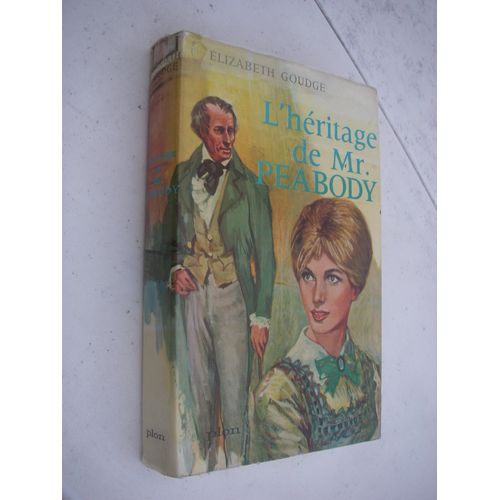 L'Héritage De Mr. Peabody - Elizabeth Goudge - Plon 1961