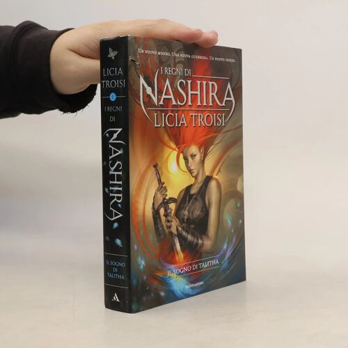 Il Sogno Di Talitha I Regni Di Nashira