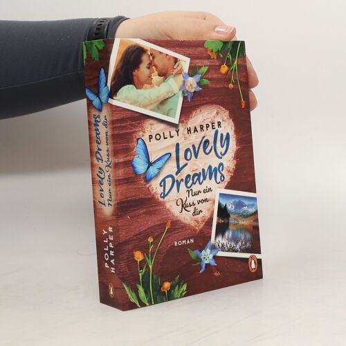 Lovely Dreams. Nur Ein Kuss Von Dir