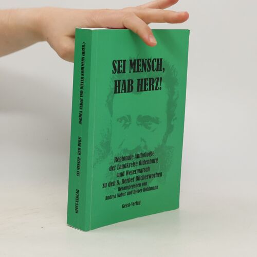 Sei Mensch, Hab Herz!