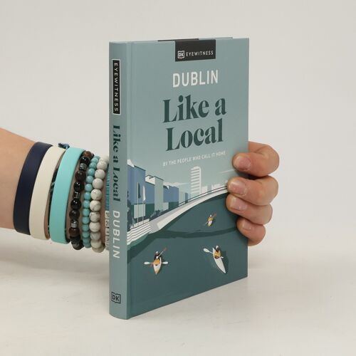 Dublin Like A Local