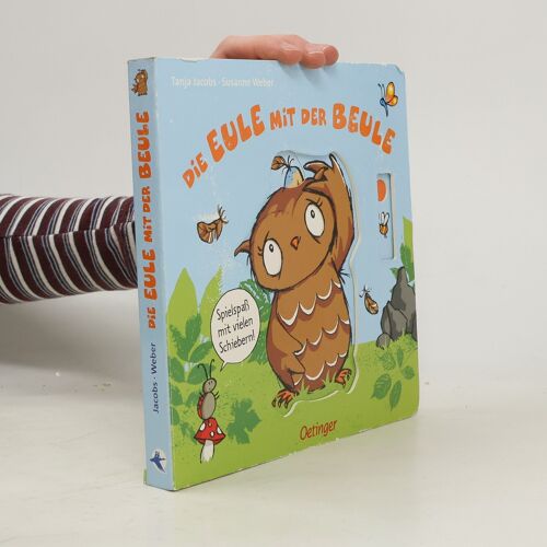 Die Eule Mit Der Beule. Spielspaß Mit Vielen Schiebern
