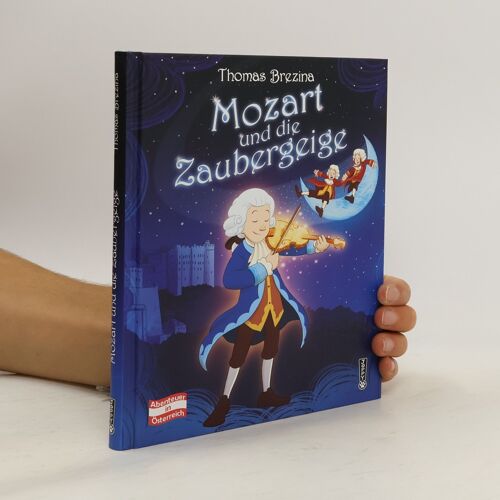 Mozart Und Die Zaubergeige