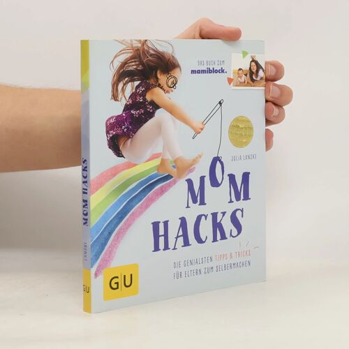 Mom Hacks