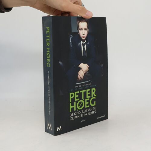 Hoeg, Peter:De Kinderen Van De Olifantenhoeders